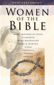 Women of the Bible : New Testament cover image