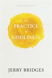 The practice of godliness cover image