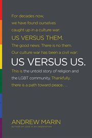 Us versus us: the untold story of religion and the LGBT community cover image