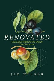 Renovated. God, Dallas Willard, and the Church That Transforms cover image
