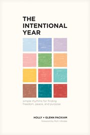 INTENTIONAL YEAR : simple rhythms for finding freedom, peace, and purpose cover image