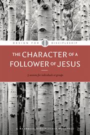The Character of a Follower of Jesus cover image