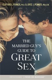 The married guy's guide to great sex cover image
