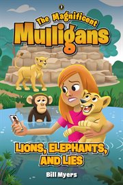 LIONS, ELEPHANTS, AND LIES cover image