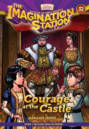 Courage at the Castle cover image
