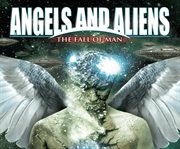 Angels and aliens. The Fall of Man cover image
