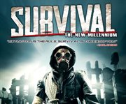 Survival: the new millennium cover image