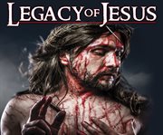 Legacy of jesus. The Bloodline of the Nazarene cover image