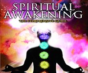 Spiritual awakening. The Comprehensive Guide cover image