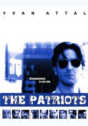 The Patriots = : Les Patriotes cover image