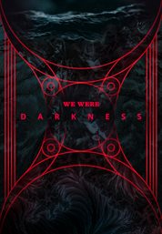 We were darkness cover image