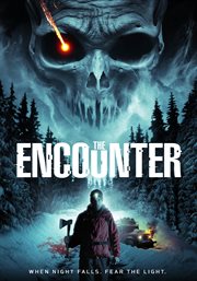 The encounter: when night falls fear the light cover image