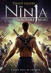 The ninja : immovable heart cover image