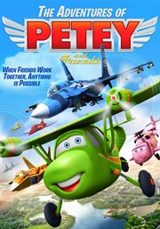 The adventures of Petey and friends cover image