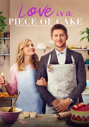 Love is a piece of cake cover image