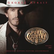 Pure country (soundtrack) cover image