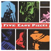 Five easy pieces cover image