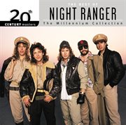 20th century masters: the millennium collection: best of night ranger cover image