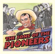 Ultimate collection: sons of the pioneers cover image