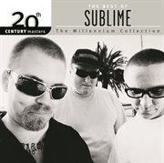 20th century masters: the millennium collection: best of sublime (edited version) cover image