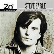 The best of steve earle 20th century masters the millennium collection cover image