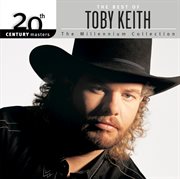 20th century masters : the millennium collection : best of toby keith cover image