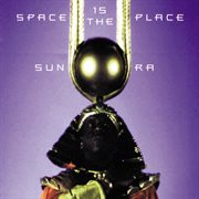 Space is the place cover image