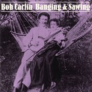 Banging & sawing cover image