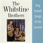 Sing gospel songs of the louvins cover image