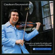 Classics of irish, scottish, and french-canadian fiddling cover image