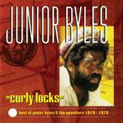 Curly locks: the best of junior byles & the upsetters cover image
