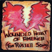 Wounded heart of america cover image