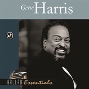 Ballad essentials:  gene harris cover image