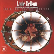 Louie bellson honors 12 super-drummers -- their time was the greatest! cover image