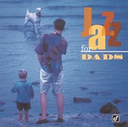 Jazz for dads (reissue) cover image