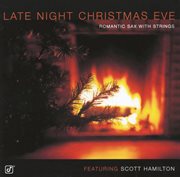 Late night Christmas eve : romantic sax with strings cover image