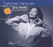 Groovin' the blues (reissue) cover image