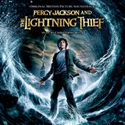 Percy Jackson & the Olympians. The lightning thief original motion picture soundtrack cover image