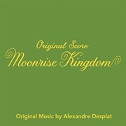 Moonrise kingdom (original score) cover image