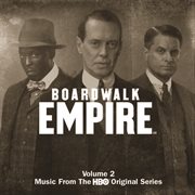 Boardwalk empire : music from the HBO original series. Volume 2.