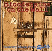 Bloodstains on the wall: country blues from specialty cover image