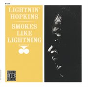 Smokes like lightnin' (remastered) cover image