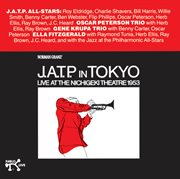 Jatp in tokyo, live at the nichigeki theatre 1953 cover image