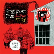Firehouse five plus two story cover image