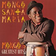 Mongo's greatest hits (reissue) cover image