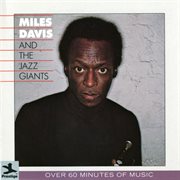 Miles Davis and the jazz giants cover image
