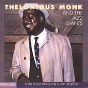Thelonious monk and the jazz giants (remastered) cover image