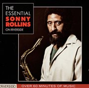 The essential Sonny Rollins on Riverside cover image