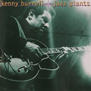 Kenny burrell and the jazz giants cover image