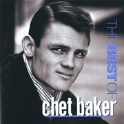 The best of chet baker (remastered) cover image